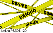 Отказано (denied). Желтая оградительная лента. Стоковая иллюстрация, иллюстратор WalDeMarus / Фотобанк Лори