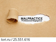 Malpractice Torn Paper Concept. Стоковое фото, фотограф Ивелин Радков / Фотобанк Лори