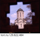 Вид из бойницы на Спасский собор Спасо-Андронникова монастыря, Москва. 2006. Стоковое фото, фотограф Борис Кавашкин / Фотобанк Лори