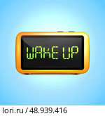 Realistic digital alarm clock with lcd display wake up concept text vector illustration. Стоковая иллюстрация, агентство Ingram Publishing / Фотобанк Лори