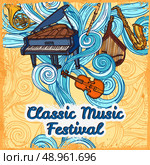 Classic music festival poster with piano violin trumpet instruments vector illustration. Стоковая иллюстрация, агентство Ingram Publishing / Фотобанк Лори