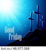 Good Friday. Vector illustration with the image of Calvary EPS10. Стоковая иллюстрация, агентство Ingram Publishing / Фотобанк Лори