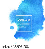 Abstract watercolor background. Blue Hand drawn watercolor backdrop, texture, stain watercolors on wet paper. Vector illustration. Стоковая иллюстрация, агентство Ingram Publishing / Фотобанк Лори