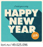 Happy new year 2016 card, retro vintage title, editable vector design. Стоковая иллюстрация, агентство Ingram Publishing / Фотобанк Лори