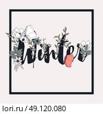 Flowers typography poster design, text and florals combined, hand drawn botanical elements with word Winter, vector illustration. Стоковая иллюстрация, агентство Ingram Publishing / Фотобанк Лори