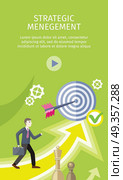 Strategic Management Concept Vector Illustration. Strategic management concept flat style vector. Businessman with briefcase, arrow in target, chess figures, gears illustrations. Success planning and expected development. Wealth and savings growing. Стоковая иллюстрация, агентство Ingram Publishing / Фотобанк Лори