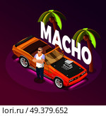 Macho man standing crossed arms near luxury open top car in tropical resort isometric image vector illustration . Macho Man Luxury Car isometric Image . Стоковая иллюстрация, агентство Ingram Publishing / Фотобанк Лори