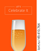 Lets celebrate it advertisement poster with closeup of champagne glass, alcohol drink with bubbles vector illustration isolated on beige background. Lets Celebrate it Advertisement Poster Champagne. Стоковая иллюстрация, агентство Ingram Publishing / Фотобанк Лори