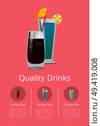 Quality drinks promo poster with cocktails made of vodka and cola and blue lagoon with straw and lemon vector illustration on pink with alcohol spirits. Quality Drinks Promo Poster with Cocktail of Vodka. Стоковая иллюстрация, агентство Ingram Publishing / Фотобанк Лори