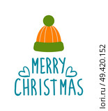 Merry Christmas greetings with warm woolen knitted hat in orange and green colors and big pompon, winter headwear accessory vector illustration. Merry Christmas Greetings with Warm Woolen Hat. Стоковая иллюстрация, агентство Ingram Publishing / Фотобанк Лори