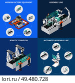 Industrial robots automation isometric 2x2 design concept with production robotic automation units with icons and editable text vector illustration. Assembly Line Design Concept. Стоковая иллюстрация, агентство Ingram Publishing / Фотобанк Лори