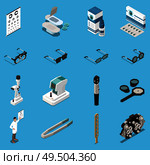 Ophthalmology medical equipment isometric icons set with glasses contact lenses examination instruments 3d isolated vector illustration. Стоковая иллюстрация, агентство Ingram Publishing / Фотобанк Лори