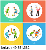 People holding bat, golf-club or running with ball, round poster icons football, golf and cricket, rugby sport decorations, sportsmen training vector. Football and Golf, Cricket and Rugby Icons Vector. Стоковая иллюстрация, агентство Ingram Publishing / Фотобанк Лори