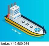 Isometric image of an oil tanker. Ships for transporting gasoline. Oil industry. Petroleum production, tanker, ship. Helicopter landing platform. Environmental pollution. Flat vector illustration. Tanker for the transportation of oil. Petroleum production and gasoline refining. Oil industry. Стоковая иллюстрация, агентство Ingram Publishing / Фотобанк Лори