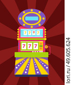 Laying bets and playing on money vector, slot machine showing lucky sevens 777 combination. Box for gamblers in casino, jackpot and win, victory prize. Slot Machine with Triple Sevens Casino Gambling. Стоковая иллюстрация, агентство Ingram Publishing / Фотобанк Лори