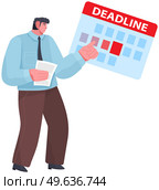 Businessman points to schedule with deadline for completion of work. Male character planning his schedule to finish task on time. Man deal with deadlines, assignments scheduling, work organization. Businessman points to schedule with deadline for completion of work. Man planning assignments. Стоковая иллюстрация, агентство Ingram Publishing / Фотобанк Лори