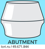 Substructure at ends of bridge span or dam supporting tooth crown for implant. Abutment for connecting parts of dental implant. Ceramic technical tool for installing tooth replacement prosthesis. Ceramic technical tool for installing tooth replacement prosthesis. Abutment for dental implant. Стоковая иллюстрация, агентство Ingram Publishing / Фотобанк Лори