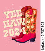A pair of cowboy boots decorated with flowers and a hand lettering message Yeehaw 2024 on pink background. Happy New Year colorful hand drawn vector illustration in bright vibrant colors. Greeting card design. . Стоковая иллюстрация, агентство Ingram Publishing / Фотобанк Лори