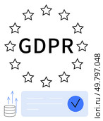 GDPR text encircled by stars, data storage icon with arrows, and checkmark on document. Ideal for data protection, privacy policies, EU regulations, compliance, digital security, legal requirements. GDPR Compliance Concept with Stars, Data Storage Icon, and Checkmark for EU Data Protection. Стоковая иллюстрация, агентство Ingram Publishing / Фотобанк Лори