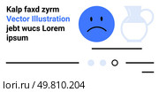 Blue sad face, text sample, light blue jug, black lines, and dots. Ideal for emoticons, web design, user interface, emotion, sadness, simple graphics, mood representation. Landing page. Blue Sad Face with Text and Jug Elements for Web Interface or App Design. Стоковая иллюстрация, агентство Ingram Publishing / Фотобанк Лори