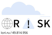 Word RISK with a globe and exclamation triangle beneath a cloud. Ideal for security, insurance, finance, weather alerts, global issues, danger warnings, project management. Line metaphor. Word RISK with globe, exclamation triangle, and cloud. Highlight on potential dangers and global perspective. Стоковая иллюстрация, агентство Ingram Publishing / Фотобанк Лори