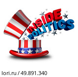 Inside politics American election and United States of America vote symbol as a USA political news insider journalism symbol as a top hat as a 3D illustration icon on a white background. Стоковое фото, агентство Ingram Publishing / Фотобанк Лори