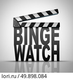 Binge watch and watching consecutive cable episodes of a television or TV series or multiple movie on demand views as a marathon viewing of media consumption concept as a 3D illustration of a filmmaking clapboard shaped as text. Стоковое фото, агентство Ingram Publishing / Фотобанк Лори