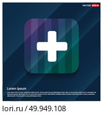 add Plus icon - Free vector icon. Стоковая иллюстрация, агентство Ingram Publishing / Фотобанк Лори