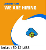 Join Our Team. Busienss Company Targeted cloud  We Are Hiring Poster Callout Design. Vector background. Стоковая иллюстрация, агентство Ingram Publishing / Фотобанк Лори