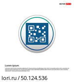 Qr code icons - white circle button. Стоковая иллюстрация, агентство Ingram Publishing / Фотобанк Лори