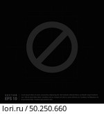 Forbidden sign icon. Стоковая иллюстрация, агентство Ingram Publishing / Фотобанк Лори