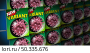 New variants concept and mutant variant virus or mutating disease cells or covid-19 viral cell mutation and influenza as dangerous mutated flu strain as a packaged product representing health challenges as a 3D render. Стоковое фото, агентство Ingram Publishing / Фотобанк Лори