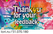 A vibrant background displaying the words Thank You for Your Feedback in a colorful and engaging design. Стоковое AI-видео, аниматор Данила Большаков / Фотобанк Лори