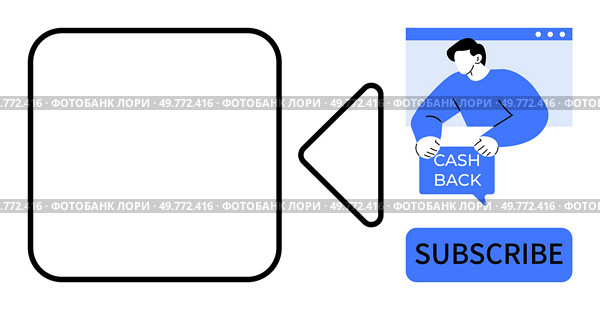 A frame with a play button, a person holding a cashback sign, and a subscribe button. Ideal for online marketing, video promotions, customer engagement, loyalty programs, and subscription services. Engage with Cashback Offer and Subscribe Call-to-Action. Стоковая иллюстрация, агентство Ingram Publishing / Фотобанк Лори