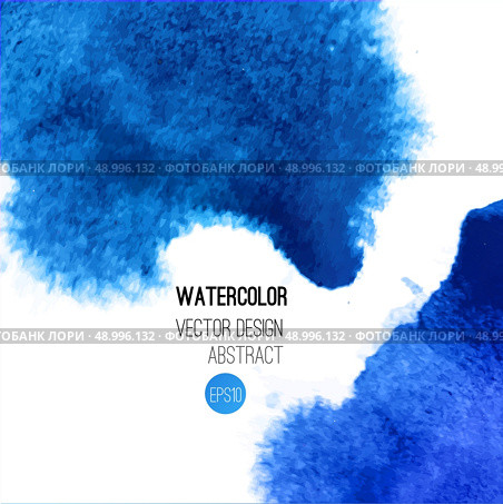 Abstract watercolor background. Blue Hand drawn watercolor backdrop, texture, stain watercolors on wet paper. Vector illustration. Стоковая иллюстрация, агентство Ingram Publishing / Фотобанк Лори