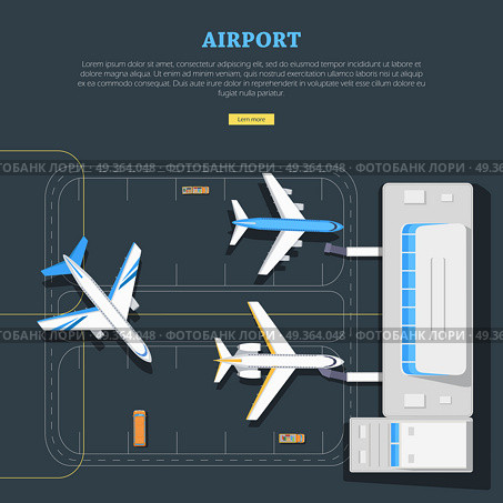 Airport. Aircraft Location. Marking. Emplanement. Vector informative picture about airport structure and location planes. Main building, runway, lorry with luggage, bus with passengers on illustration. For aviation websites, airport scheme. Стоковая иллюстрация, агентство Ingram Publishing / Фотобанк Лори
