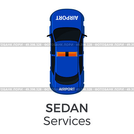 Airport service sedan top view icon. Technical support vehicle with flashlights on roof flat vector isolated on white. Emergency car illustration for urban transport concepts and infographics design. Airport Service Sedan Top View Flat Vector Icon. Стоковая иллюстрация, агентство Ingram Publishing / Фотобанк Лори