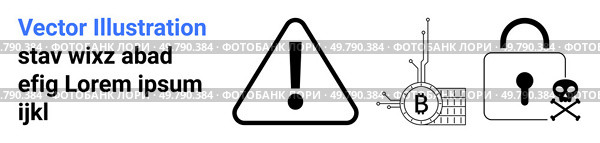 Alert triangle, Bitcoin with circuit, and lock with skull-and-crossbones on text background. Ideal for cybersecurity, blockchain, encryption, hacking, online safety, digital safety awareness. Cybersecurity Icons Including Alert Sign, Bitcoin, and Lock with Skull for Digital Safety. Стоковая иллюстрация, агентство Ingram Publishing / Фотобанк Лори