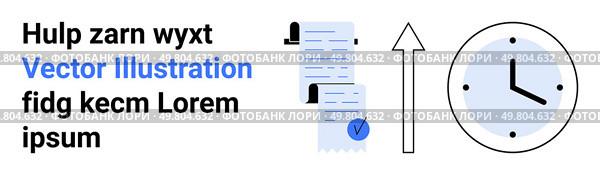 Documents with checkmarks, upward arrow, and clock symbolize organization, efficiency. Ideal for project management, productivity, business planning, time tracking, task management, workflows. Minimalist Document and Clock Vector with Arrow for Business and Productivity Concepts. Стоковая иллюстрация, агентство Ingram Publishing / Фотобанк Лори