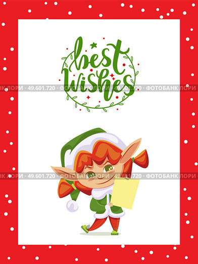 Elf cartoon character wearing costume and hat holding letter. Postcard Best Wishes on winter holidays on red frame with snow symbols. Card gnome fairy hero with message paper on white vector. Best Wishes with Elf Holding Letter Paper Vector. Стоковая иллюстрация, агентство Ingram Publishing / Фотобанк Лори