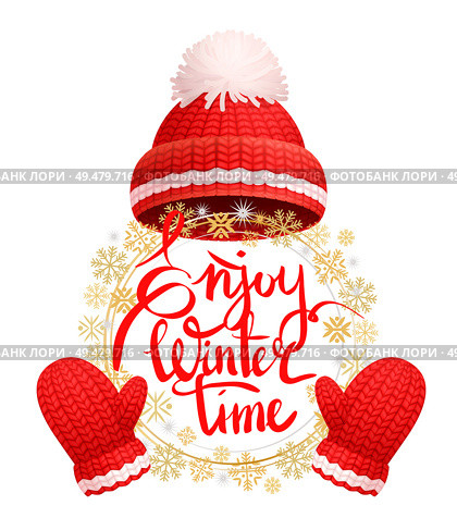 Enjoy winter time greeting card with warm red hat, white pom-pom, knitted gloves. Woolen mittens and headwear, realistic outfit gauntlet, personal accessories. Enjoy Wintertime Greeting Card Warm Red Hat, Glove. Стоковая иллюстрация, агентство Ingram Publishing / Фотобанк Лори