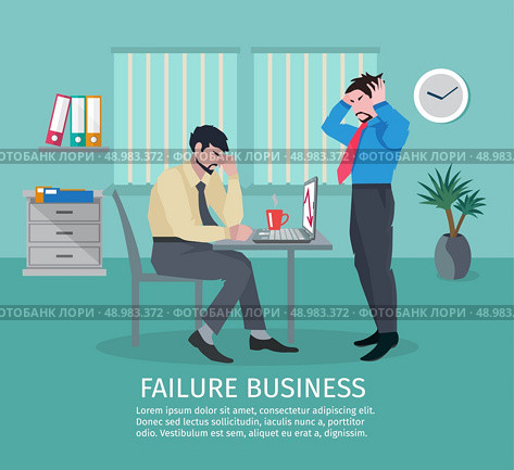Failure business concept with frustrated people in office interior vector illustration. Failure Business Concept. Стоковая иллюстрация, агентство Ingram Publishing / Фотобанк Лори