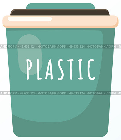 Green trash can with inscription for collecting plastic garbage, zero waste concept isolated on white. People sort trash care for environment. Healthy world and humanity. Plastic rubbish in dumpster. Green large trash can with inscription for collecting plastic garbage, zero waste concept. Стоковая иллюстрация, агентство Ingram Publishing / Фотобанк Лори