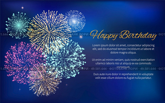 Happy Birthday greeting card with wishes and sample text. Fireworks at night sky. Decoration with calligraphic inscription. Holidays celebration with pyrotechnics exploding in dark. Vector in flat. Happy Birthday Celebration with Fireworks Greeting. Стоковая иллюстрация, агентство Ingram Publishing / Фотобанк Лори