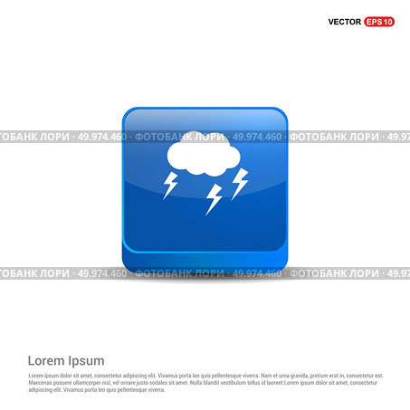 Lightening Cloud Icon - 3d Blue Button. Стоковая иллюстрация, агентство Ingram Publishing / Фотобанк Лори