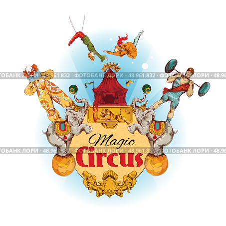 Magic circus colored background with clowns animals acrobat athlete vector illustration. Стоковая иллюстрация, агентство Ingram Publishing / Фотобанк Лори