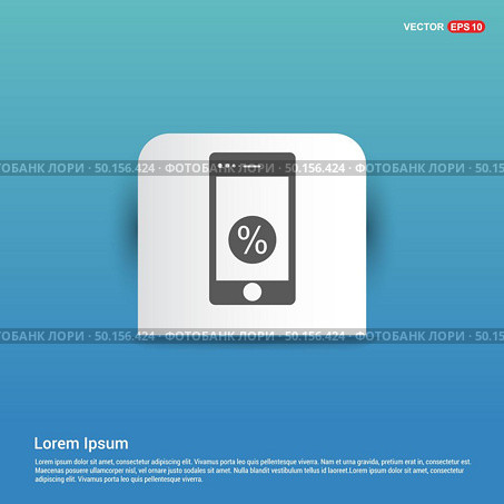 Mobile Icon - Blue Sticker button. Стоковая иллюстрация, агентство Ingram Publishing / Фотобанк Лори