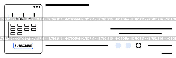 Monthly subscription calendar on a device screen with a subscribe button and progress indicators. Ideal for subscription services, SaaS platforms, digital products, renewal reminders, billing. Monthly Subscription Reminder with Calendar Interface and Progress Indicator Elements. Стоковая иллюстрация, агентство Ingram Publishing / Фотобанк Лори