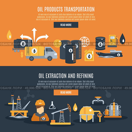 Oil industry horizontal banner set with extraction refining and transportation elements isolated vector illustration. Oil Industry Banner. Стоковая иллюстрация, агентство Ingram Publishing / Фотобанк Лори