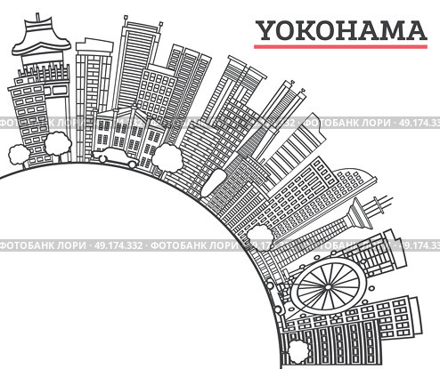 Outline Yokohama Japan City Skyline with Modern Buildings and copy space Isolated on White. Yokohama Cityscape with Landmarks. Стоковая иллюстрация, иллюстратор Игорь Сорокин / Фотобанк Лори
